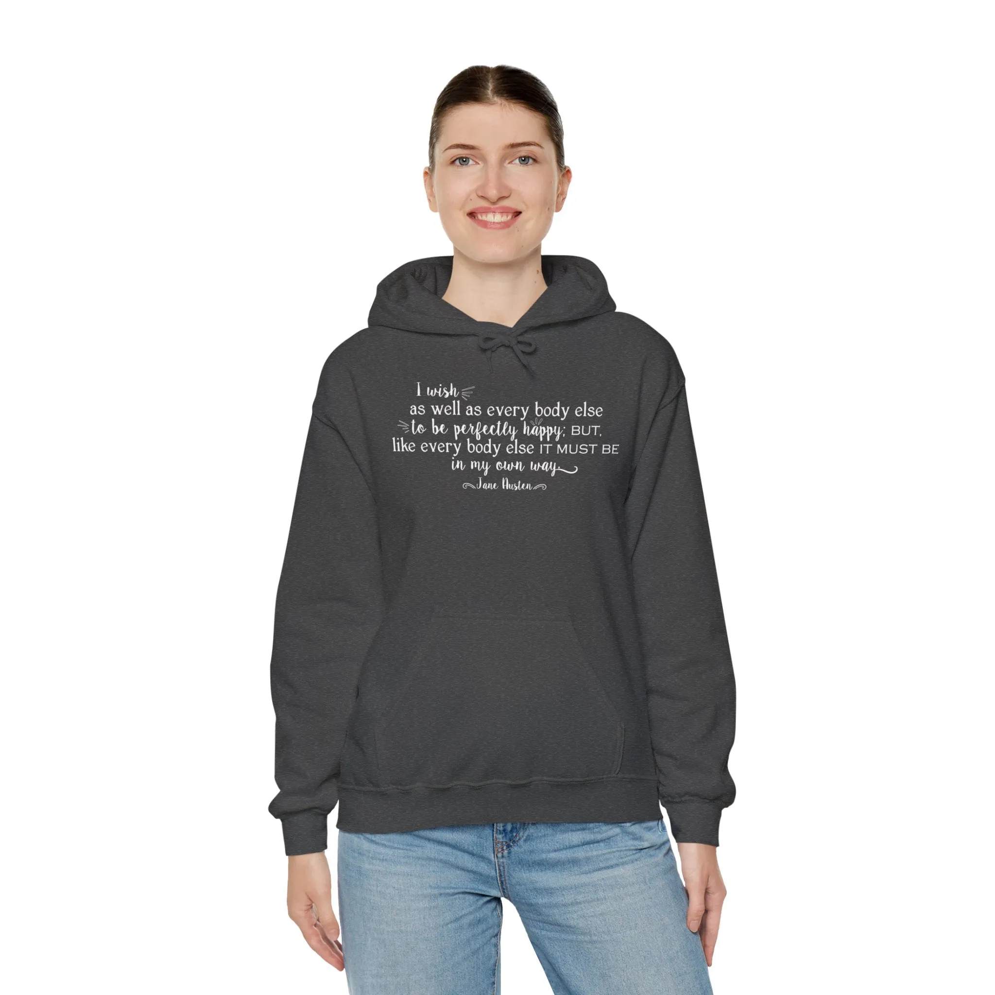 Jane Austen Quote Hoodie